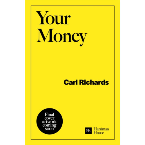 Harriman House Publishing Your Money (häftad, eng)