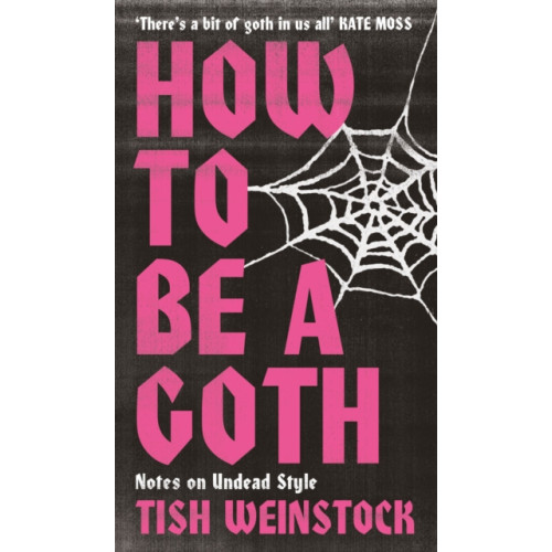 Octopus publishing group How to Be a Goth (häftad, eng)