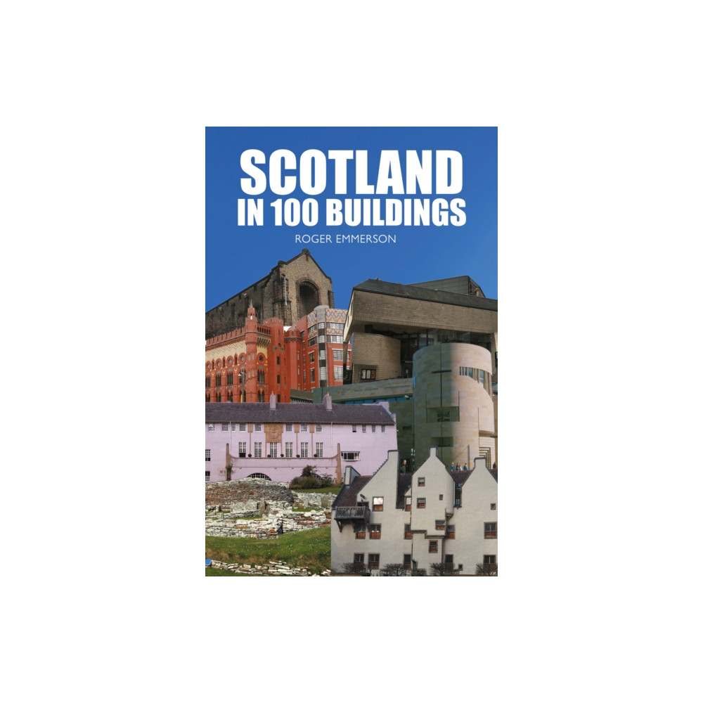 Produktbild för Scotland in 100 Buildings (häftad, eng)