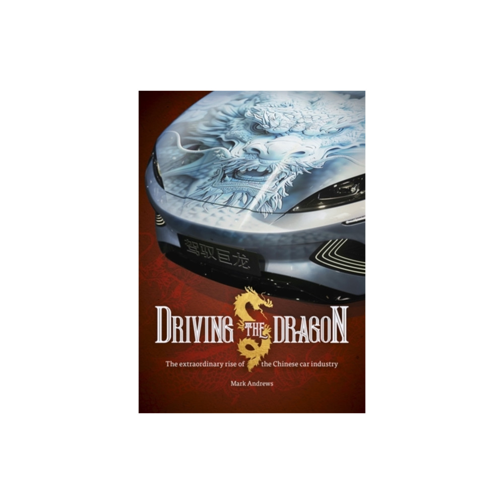 Produktbild för Driving the Dragon (häftad, eng)