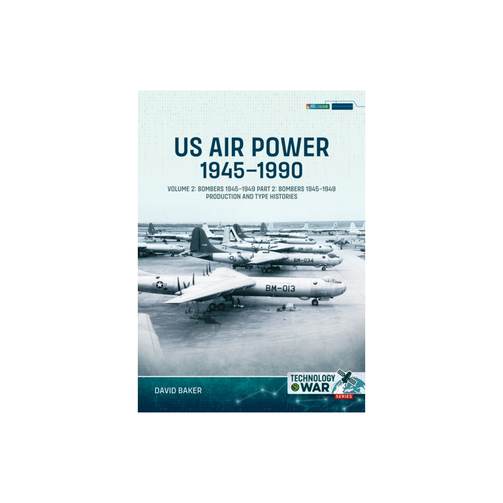 Produktbild för US Air Power, 1945-1990 Volume 2 Bombers 1945-1949 (häftad, eng)
