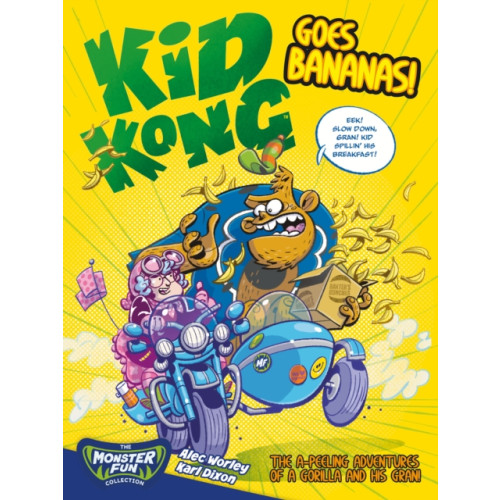 Rebellion Publishing Ltd. Kid Kong Goes Bananas! (häftad, eng)