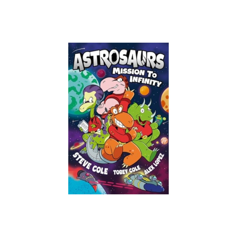 Produktbild för Astrosaurs: Mission to Infinity (häftad, eng)