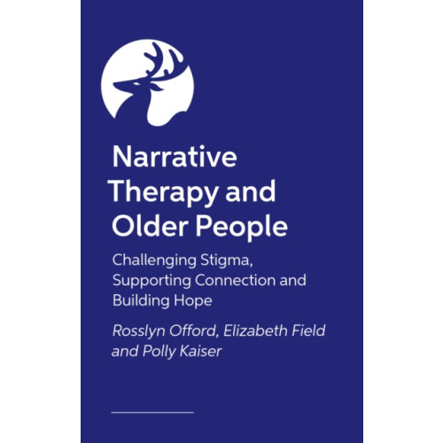 Jessica kingsley publishers Narrative Therapy and Older People (häftad, eng)