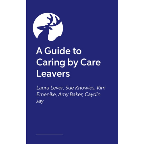 Jessica kingsley publishers The Insider’s Guide to Foster Care (häftad, eng)