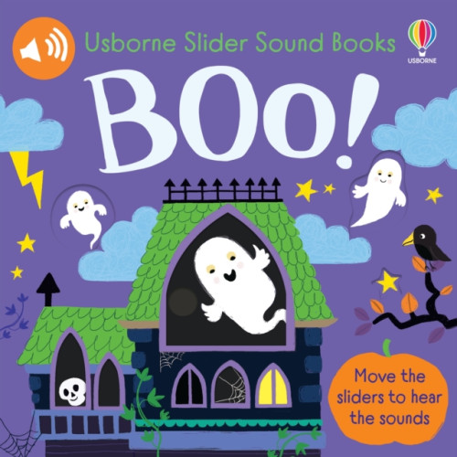 Usborne Publishing Ltd Slider Sound Books: Boo! (bok, board book, eng)