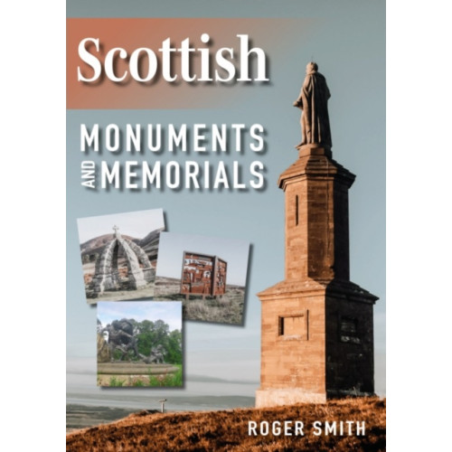 Porto Press Ltd Scottish Monuments and Memorials (häftad, eng)