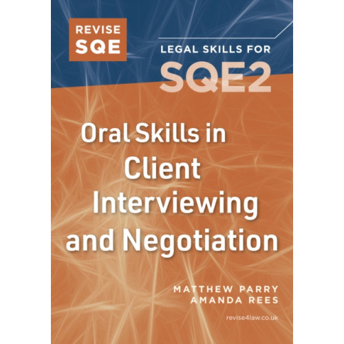 Fink Publishing Ltd Revise SQE Oral Skills for SQE2: Client Interviewing and Negotiation (häftad, eng)