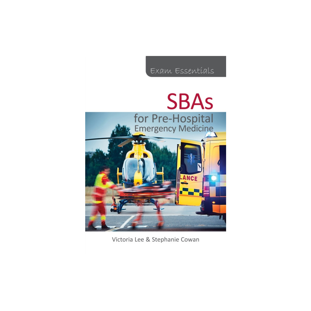 Produktbild för Exam Essentials: SBAs for Pre-Hospital Emergency Medicine (häftad, eng)