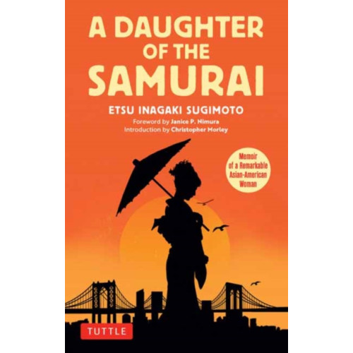 Tuttle Publishing A Daughter of the Samurai (häftad, eng)