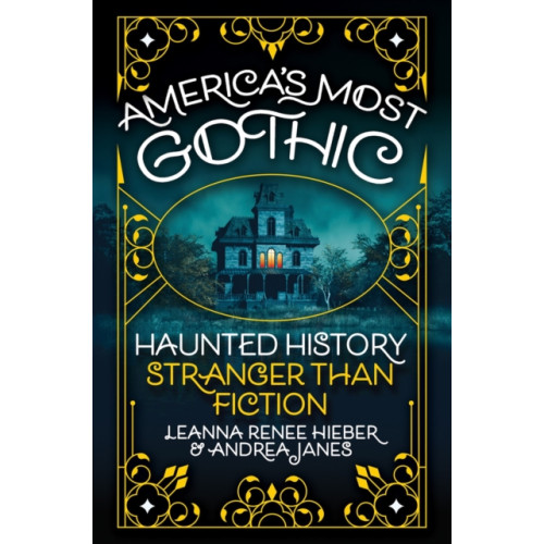 Citadel Press Inc.,U.S. America’s Most Gothic (inbunden, eng)