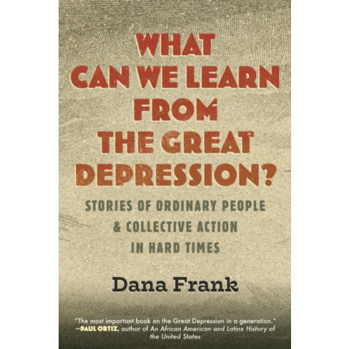 Beacon Press What Can We Learn from the Great Depression? (häftad, eng)