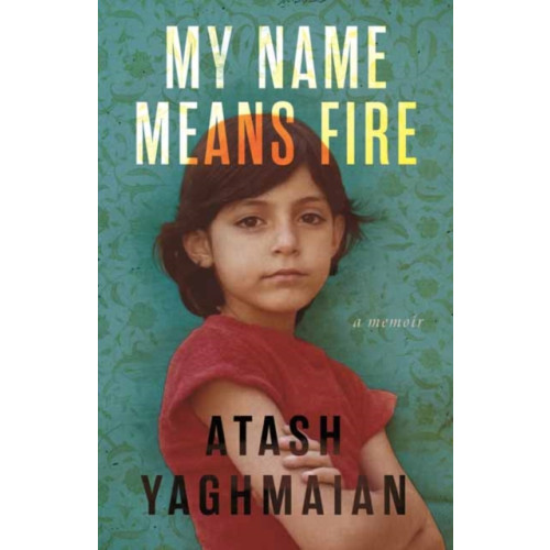 Beacon Press My Name Means Fire (inbunden, eng)