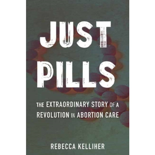 Beacon Press Just Pills (inbunden, eng)