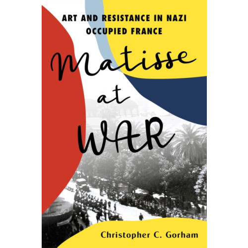 Citadel Press Inc.,U.S. Matisse at War (inbunden, eng)