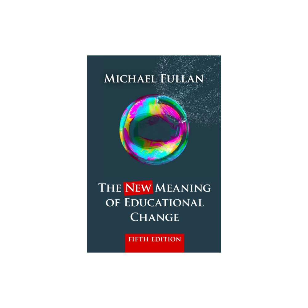 Produktbild för The New Meaning of Educational Change (häftad, eng)