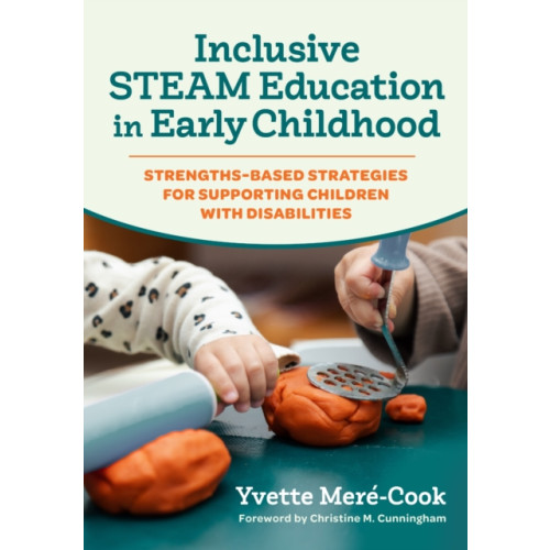 Teachers' College Press Inclusive STEAM Education in Early Childhood (häftad, eng)