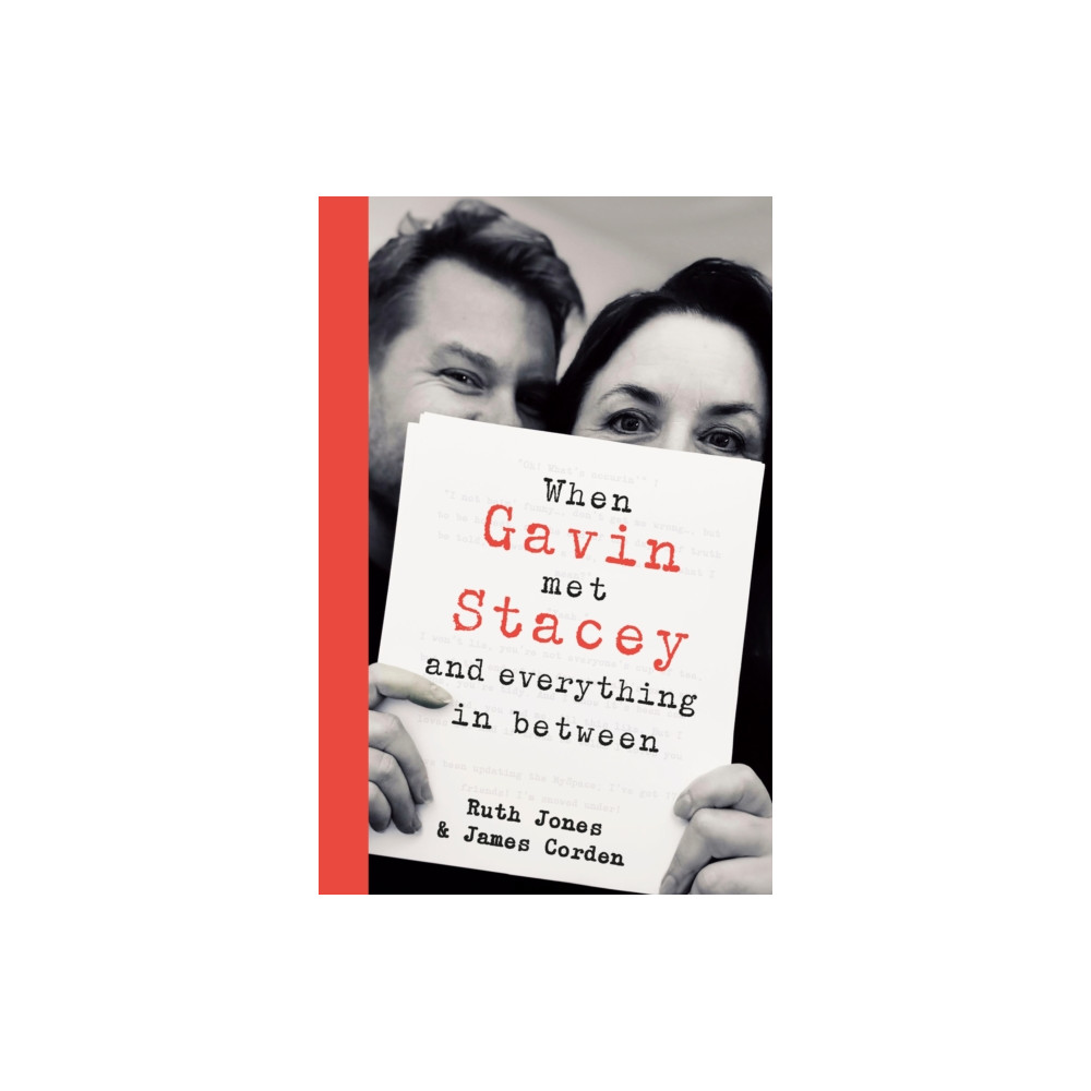 Produktbild för When Gavin Met Stacey and Everything in Between (häftad, eng)