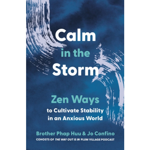 Parallax Press Calm in the Storm (häftad, eng)