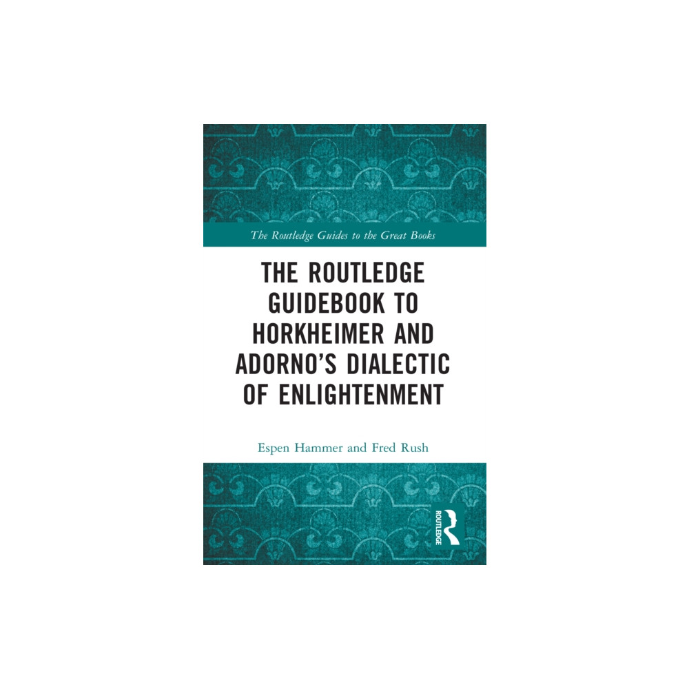 Produktbild för The Routledge Guidebook to Horkheimer and Adorno’s Dialectic of Enlightenment (häftad, eng)
