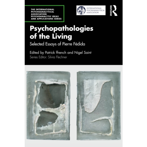 Taylor & francis ltd Psychopathologies of the Living (häftad, eng)