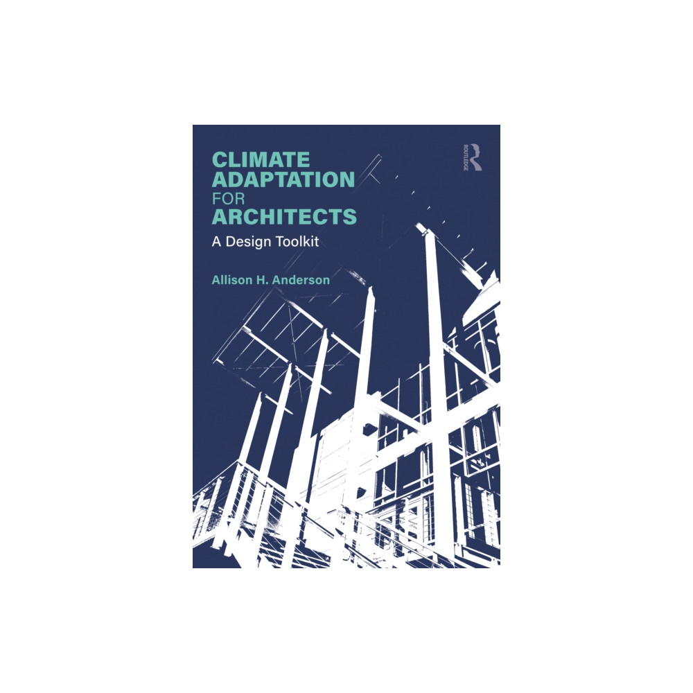 Produktbild för Climate Adaptation for Architects (häftad, eng)