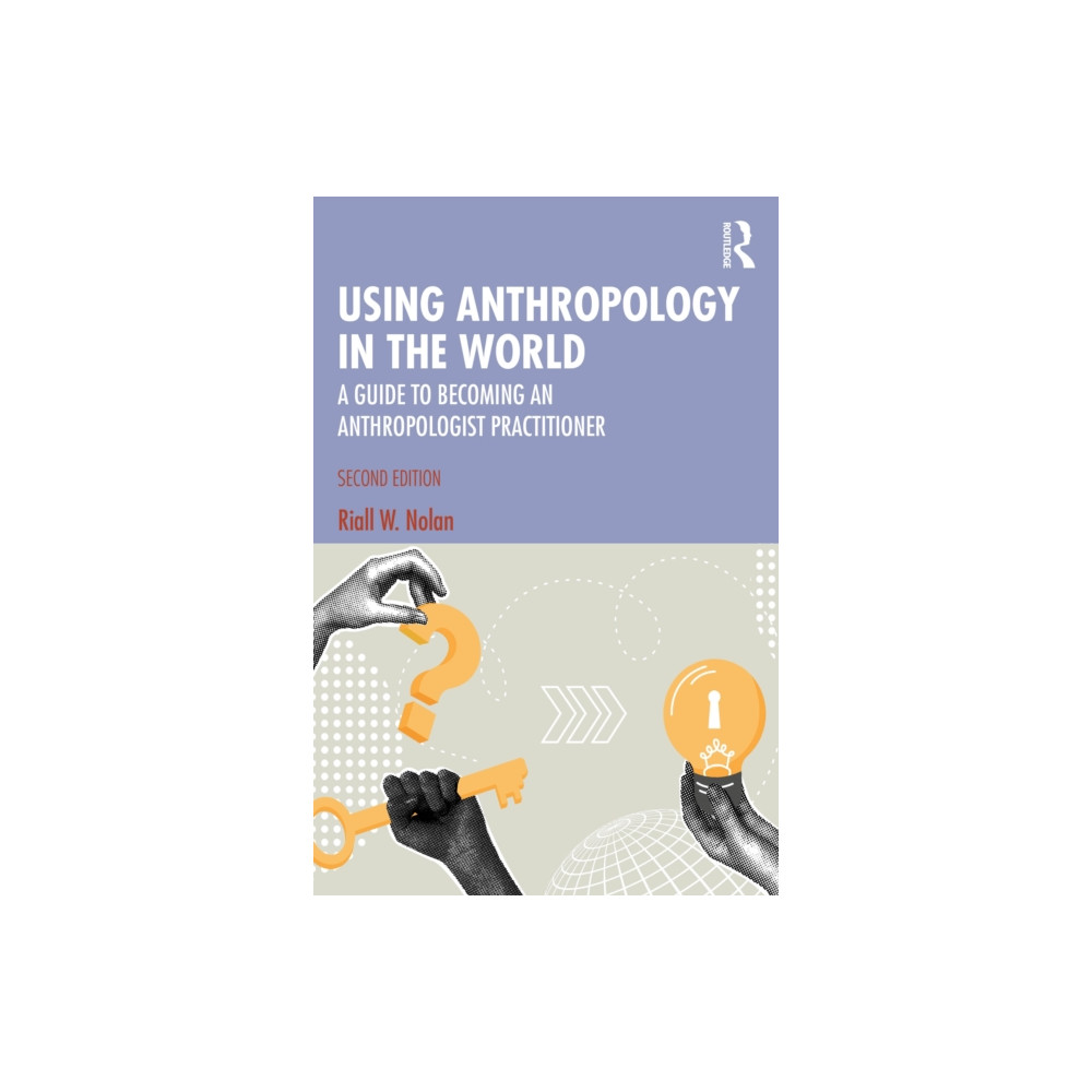 Produktbild för Using Anthropology in the World (häftad, eng)
