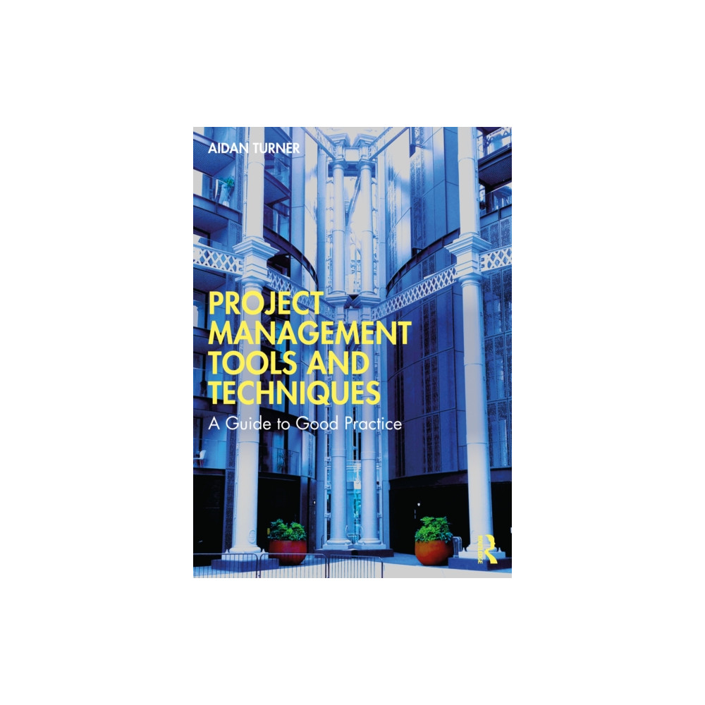Produktbild för Project Management Tools and Techniques (häftad, eng)