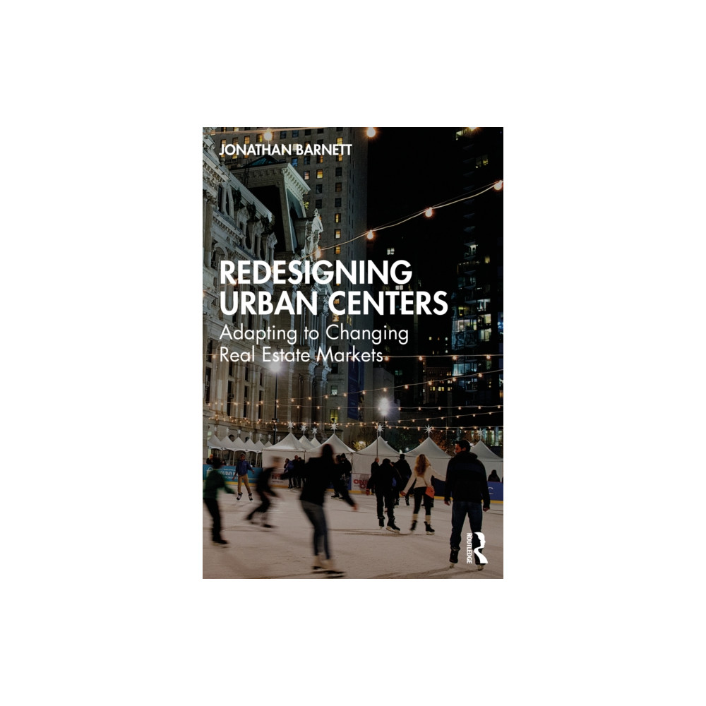 Produktbild för Redesigning Urban Centers (häftad, eng)