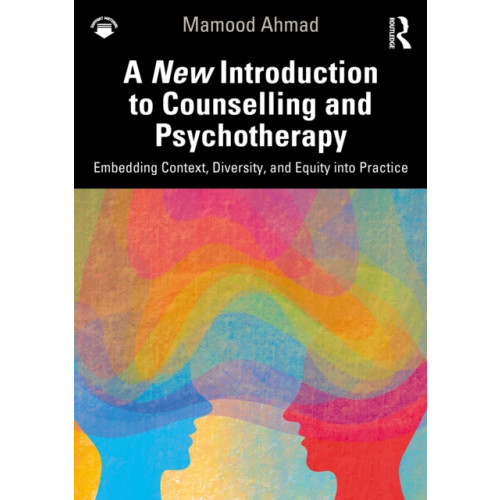 Taylor & francis ltd A New Introduction to Counselling and Psychotherapy (häftad, eng)