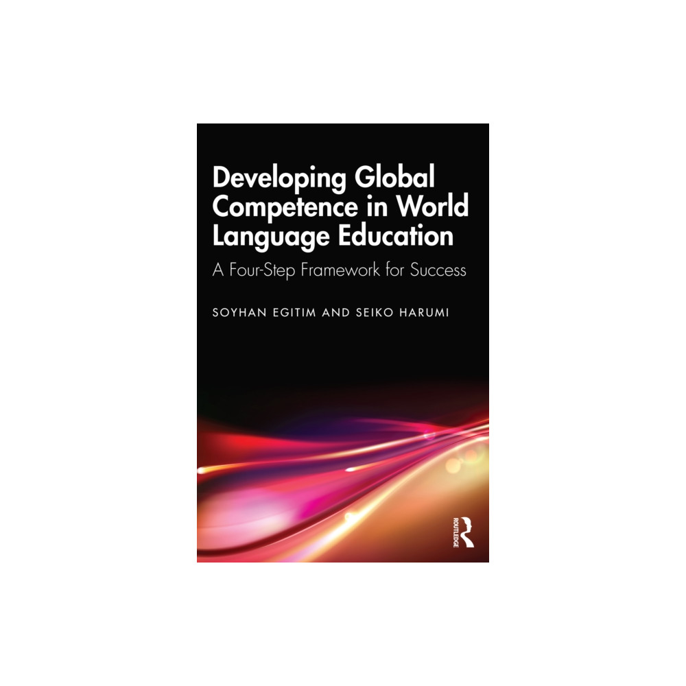 Produktbild för Developing Global Competence in World Language Education (häftad, eng)