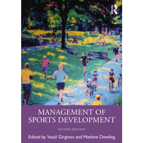 Taylor & francis ltd Management of Sports Development (häftad, eng)