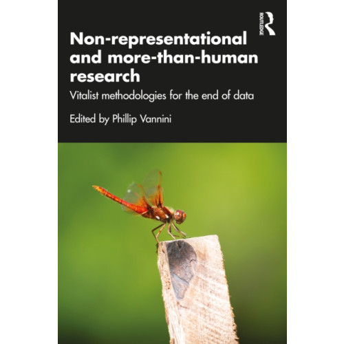Taylor & francis ltd Non-representational and more-than-human research (häftad, eng)