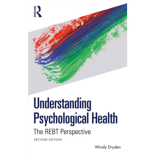Taylor & francis ltd Understanding Psychological Health (häftad, eng)
