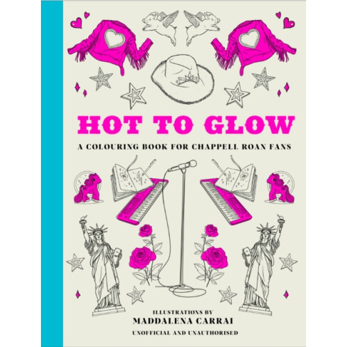 Headline Publishing Group Hot to Glow (häftad, eng)