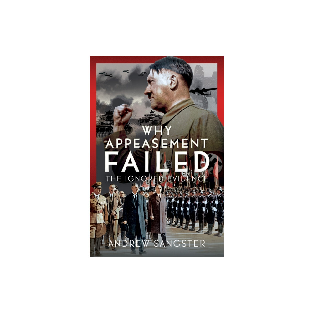 Produktbild för Why Appeasement Failed (inbunden, eng)