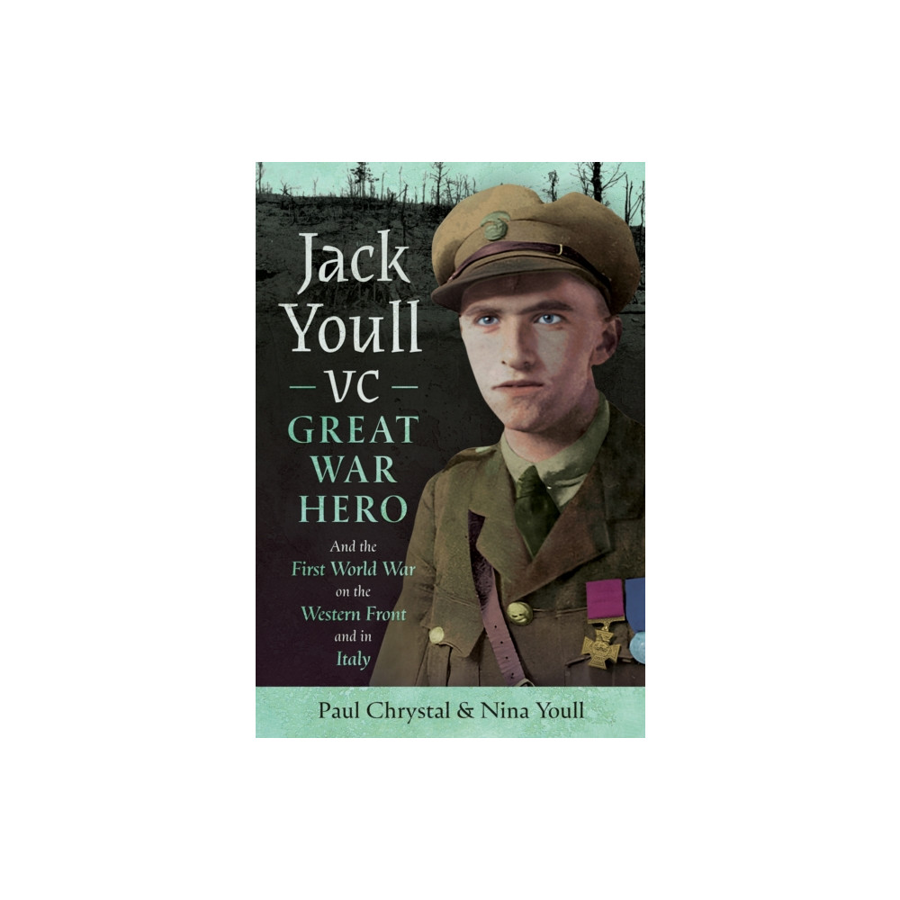 Produktbild för Jack Youll VC, Great War Hero (inbunden, eng)