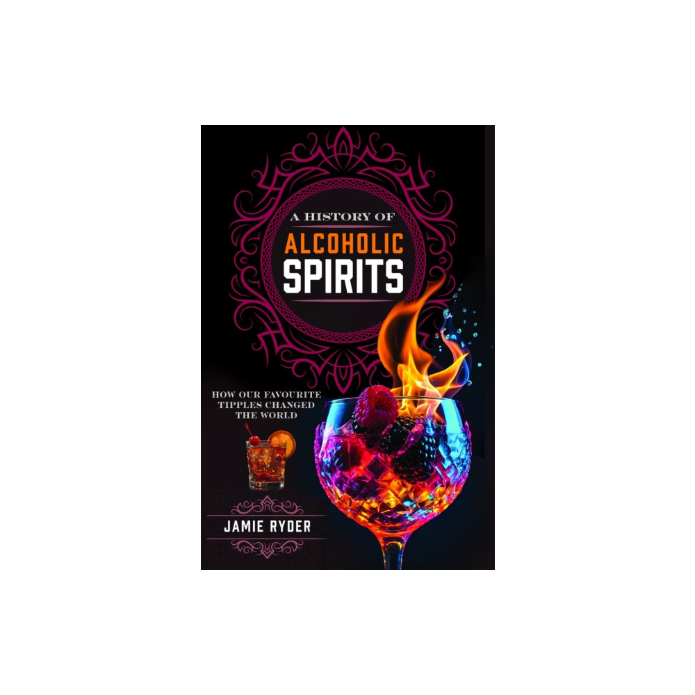 Produktbild för A History of Alcoholic Spirits (inbunden, eng)