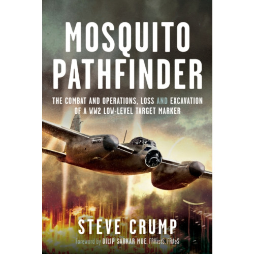 Pen & Sword Books Ltd Mosquito Pathfinder (inbunden, eng)