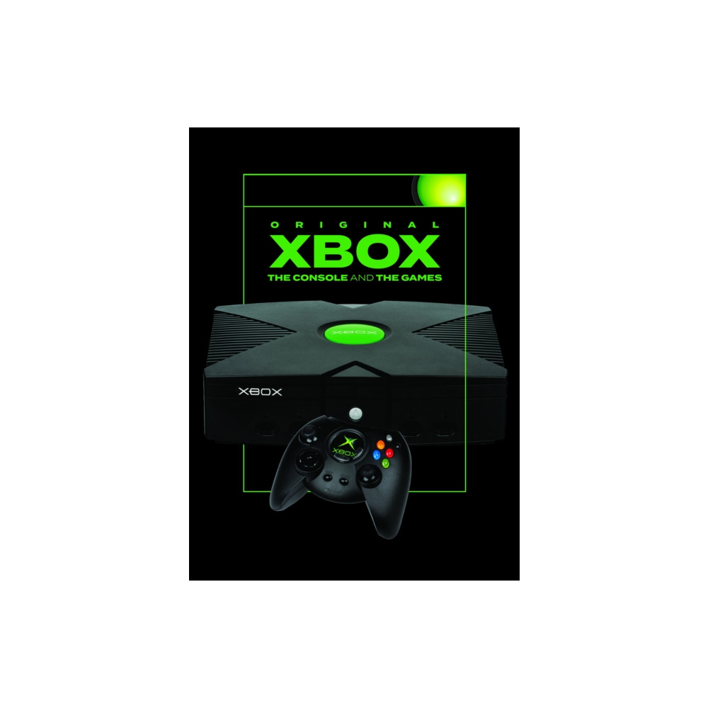 Produktbild för Original Xbox: The Console and the Games (inbunden, eng)