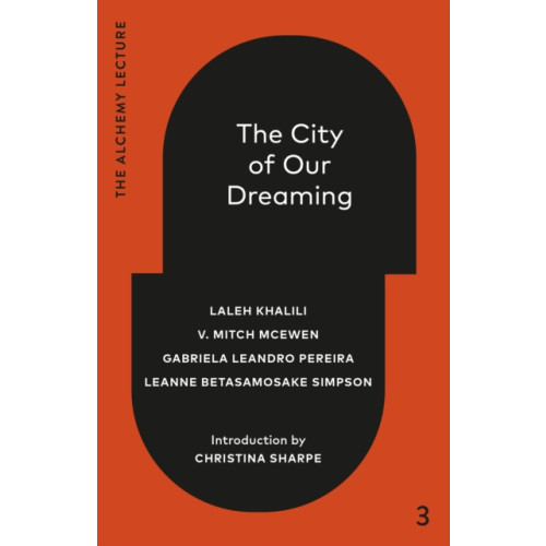 Random House Canada The City of Our Dreaming (inbunden, eng)