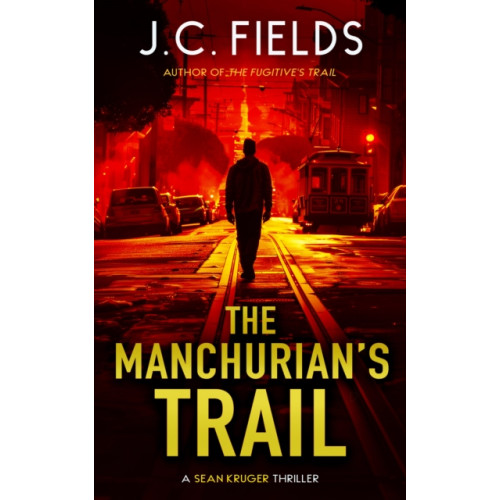 Vinci Books The Manchurian's Trail (häftad, eng)