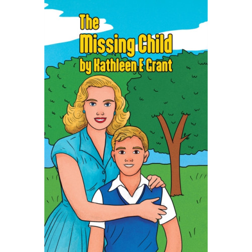 Austin Macauley Publishers The Missing Child (häftad, eng)