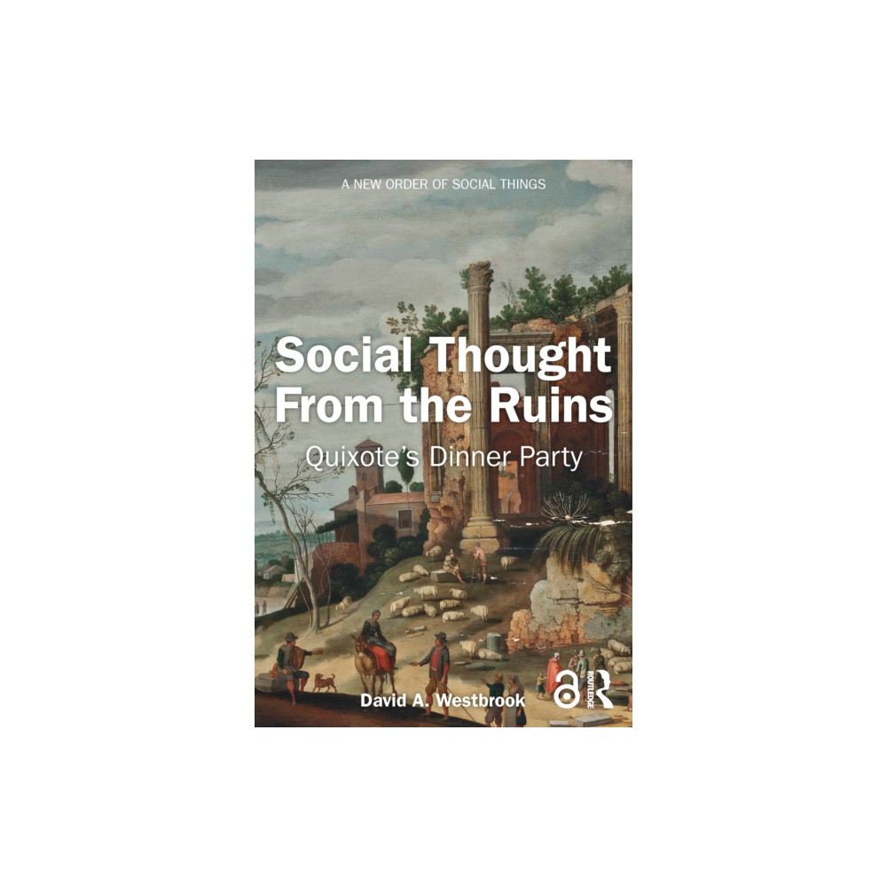 Produktbild för Social Thought From the Ruins (häftad, eng)