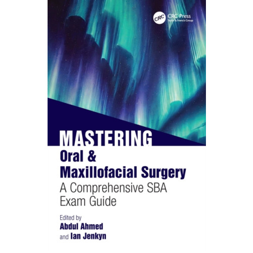 Taylor & francis ltd Mastering Oral & Maxillofacial Surgery (häftad, eng)