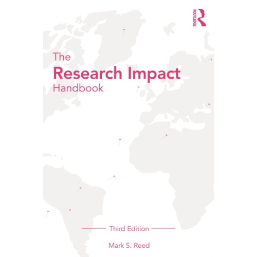 Taylor & francis ltd The Research Impact Handbook (häftad, eng)