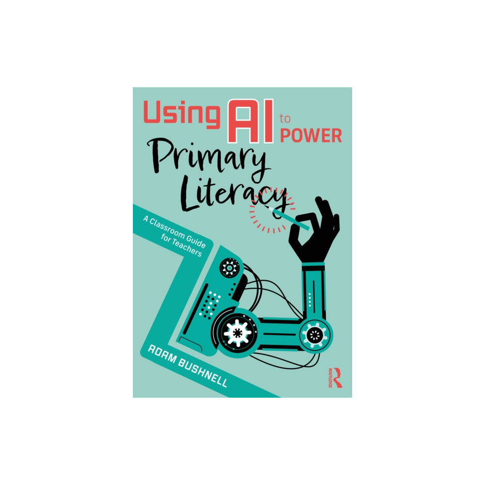 Produktbild för Using AI to Power Primary Literacy (häftad, eng)