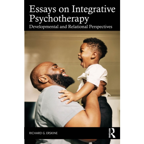 Taylor & francis ltd Essays on Integrative Psychotherapy (häftad, eng)