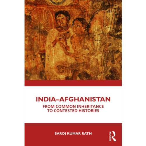 Taylor & francis ltd India–Afghanistan (häftad, eng)