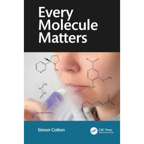 Taylor & francis ltd Every Molecule Matters (häftad, eng)